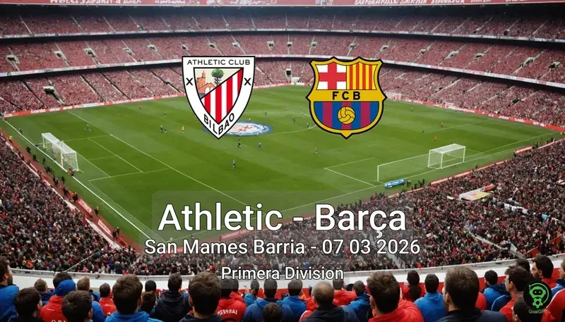 Athletic vs Barça San Mames Barria - 07 03 2026 Primera Division