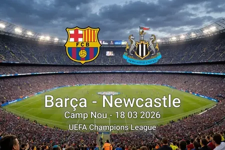 Barça vs Newcastle Camp Nou - 18 03 2026 UEFA Champions League