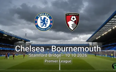 Chelsea vs Bournemouth Stamford Bridge - 10 10 2026 Premier League