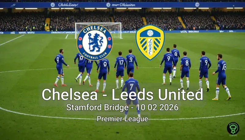 Chelsea vs Leeds United Stamford Bridge - 10 02 2026 Premier League