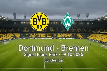 Dortmund vs Bremen Signal Iduna Park - 09 10 2026 Bundesliga