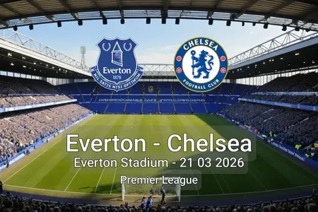 Everton vs Chelsea Everton Stadium - 21 03 2026 Premier League