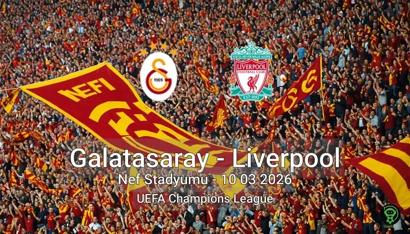 Galatasaray vs Liverpool Nef Stadyumu - 10 03 2026 UEFA Champions League