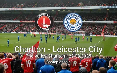 Charlton vs Leicester City The Valley, Charlton – 23 08 2025 Championship