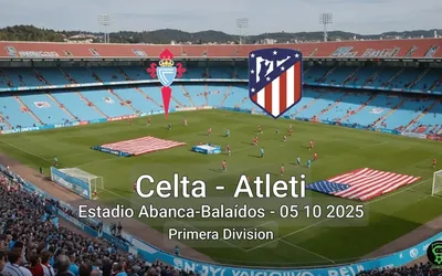 Celta vs Atleti Estadio Abanca-Balaídos – 05 10 2025 Primera Division