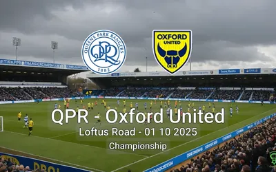 QPR vs Oxford United Loftus Road – 01 10 2025 Championship
