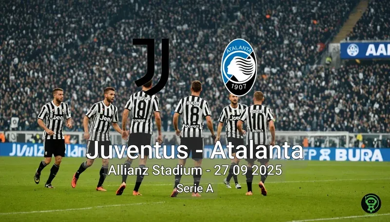 Juventus vs Atalanta Allianz Stadium – 27 09 2025 Serie A