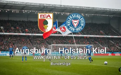 Augsburg vs Holstein Kiel WWK ARENA – 04 05 2025 Bundesliga