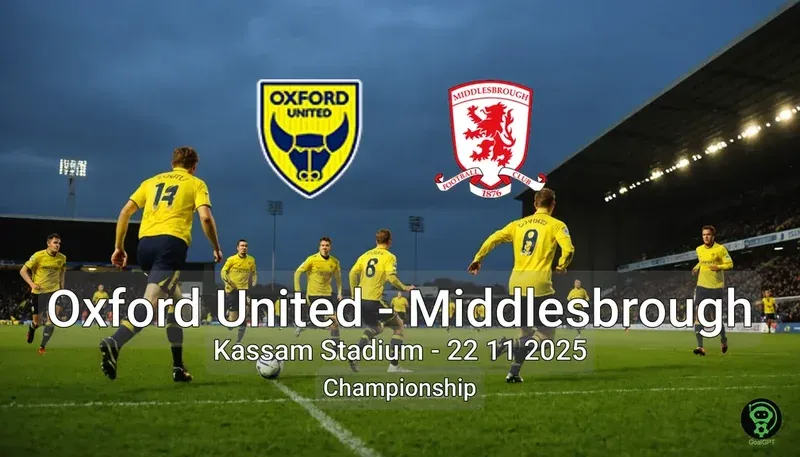 Oxford United vs Middlesbrough Kassam Stadium – 22 11 2025 Championship