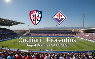 Cagliari vs Fiorentina Unipol Domus – 24 08 2025 Serie A