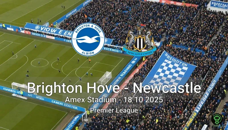 Brighton Hove vs Newcastle Amex Stadium – 18 10 2025 Premier League