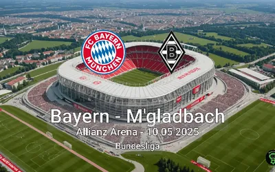 Bayern vs M’gladbach Allianz Arena – 10 05 2025 Bundesliga