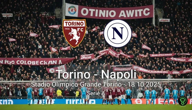 Torino vs Napoli Stadio Olimpico Grande Torino – 18 10 2025 Serie A