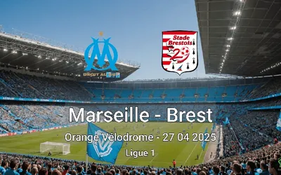Marseille vs Brest Orange Vélodrome – 27 04 2025 Ligue 1