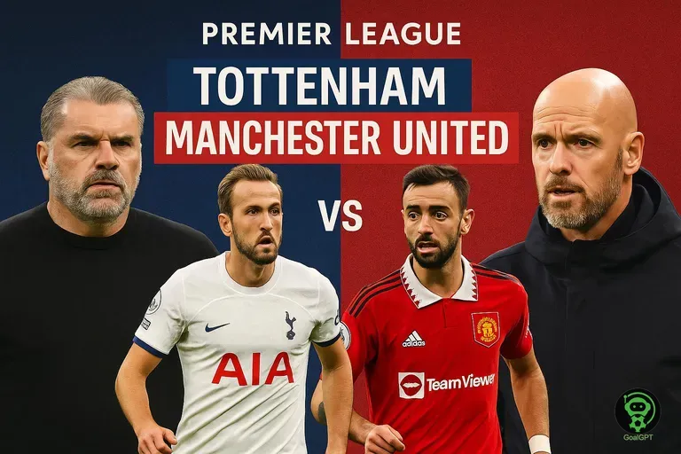 Thrilling Clash: Tottenham vs Manchester United Preview