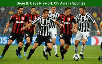 Serie B: Caos Play-off, Chi Avrà la Spunta?