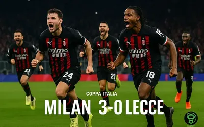 Milan-Trionfo in Coppa Italia: 3-0 al Lecce e Ottavi Già in Vista