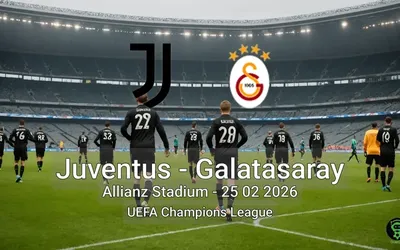 Juventus vs Galatasaray Allianz Stadium - 25 02 2026 UEFA Champions League