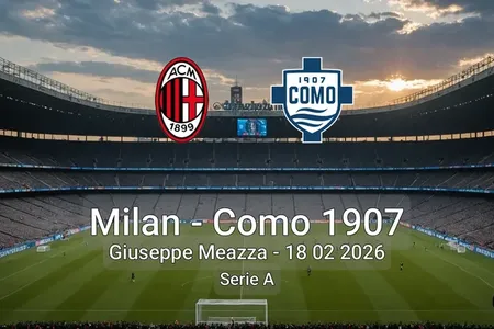 Milan vs Como 1907 Giuseppe Meazza - 18 02 2026 Serie A