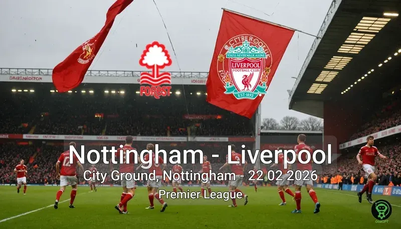 Nottingham vs Liverpool City Ground, Nottingham - 22 02 2026 Premier League