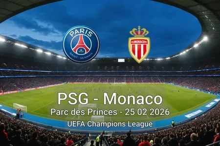PSG vs Monaco Parc des Princes - 25 02 2026 UEFA Champions League